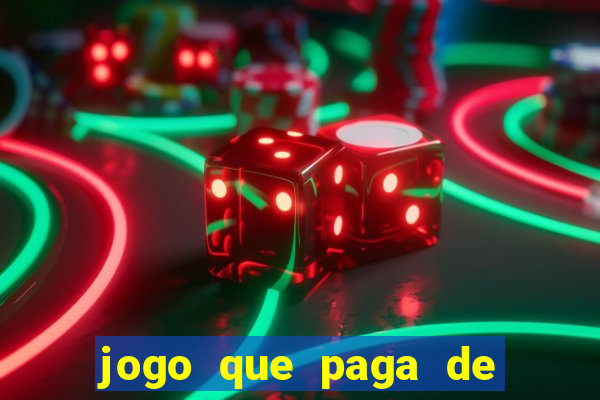 jogo que paga de verdade no pix